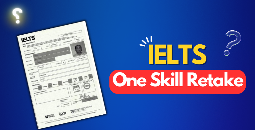 Tổ chức IELTS One Skill Retake tại Việt Nam