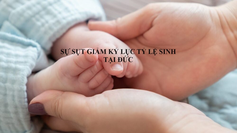 Sự sụt giảm kỷ lục tỷ lệ sinh tại Đức